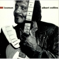 Albert Collins - Iceman Albert Collins - Iceman